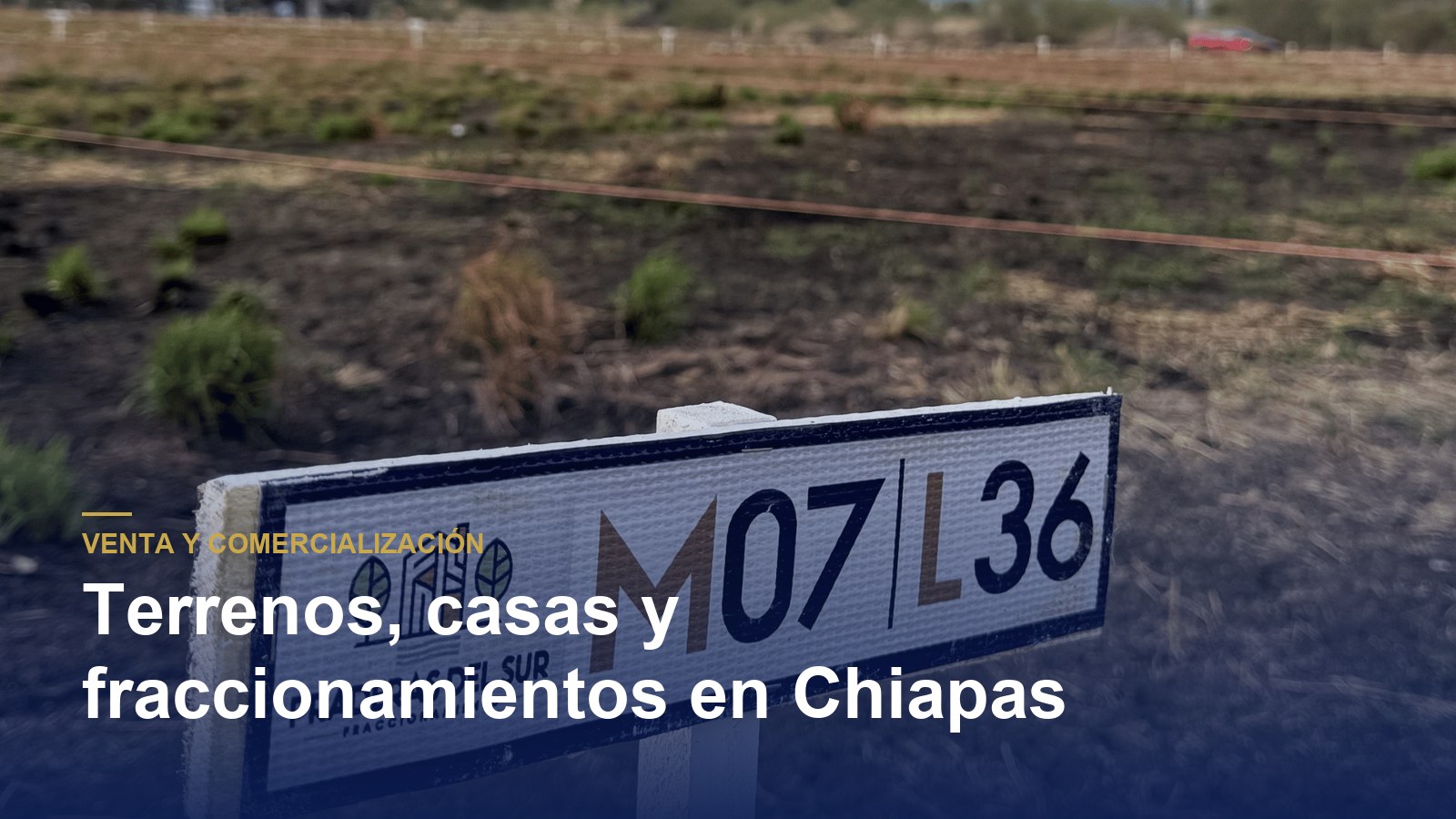 Terreno urbanizado con letrero de lote en fraccionamiento de Davanti Inmobiliaria en Chiapas